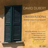 Dubery: Observations - 17 Songs & String Quartet